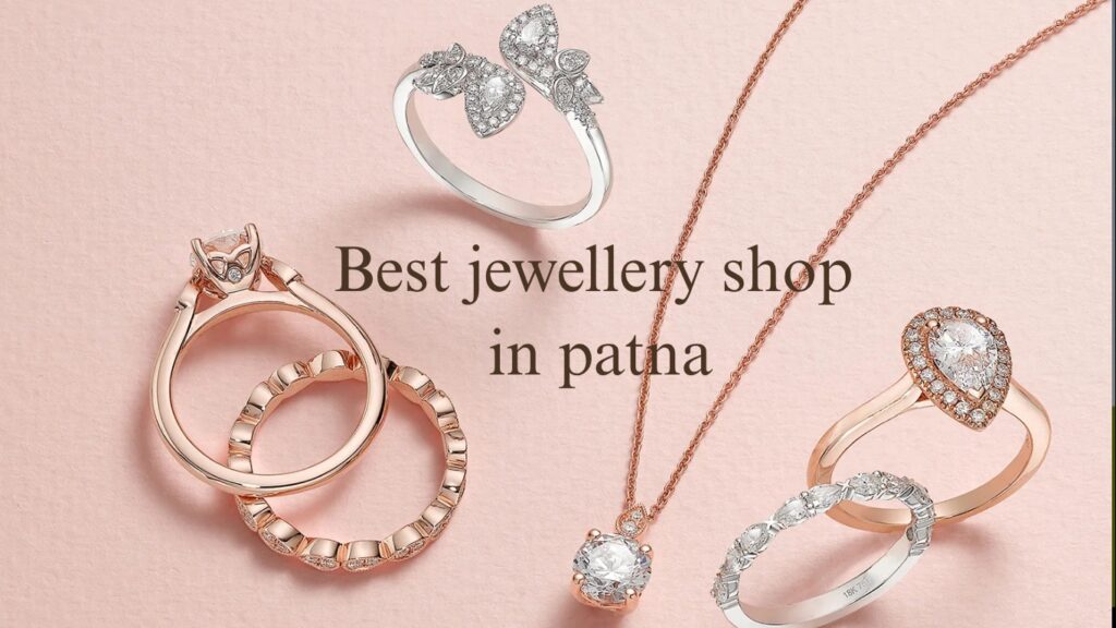 Best jewelry stores in Patna
