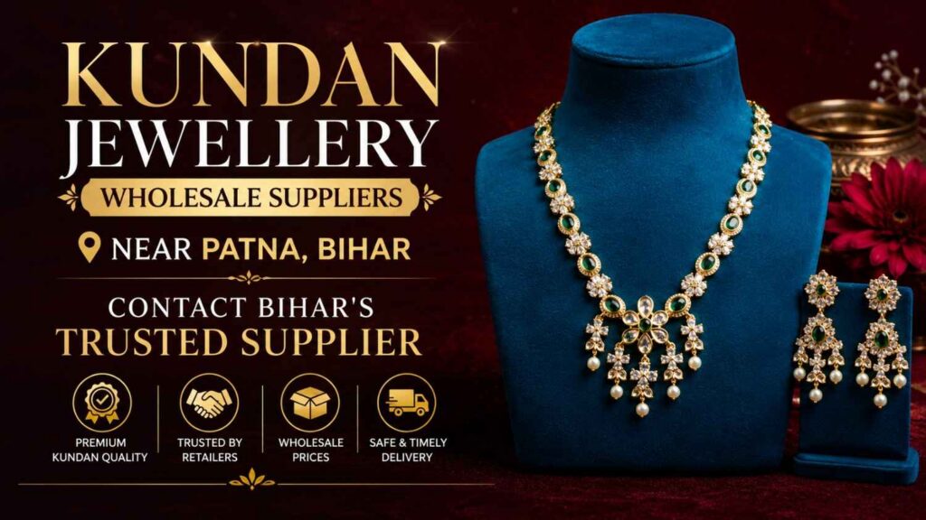 Kundan-Jewellery-Wholesale-Suppliers-Near-Patna-Bihar.jpeg